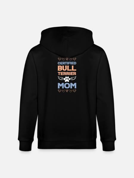Bull Terrier Mom Certified - Stanley/Stella CULTIVATOR  Unisex Organic Hooded Jacket - black
