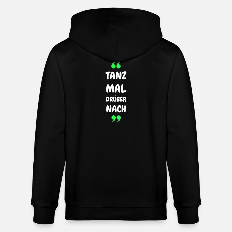 Tanz Mal Drüber Nach - Stanley/Stella Unisex Bio-Kapuzenjacke CULTIVATOR  - Schwarz