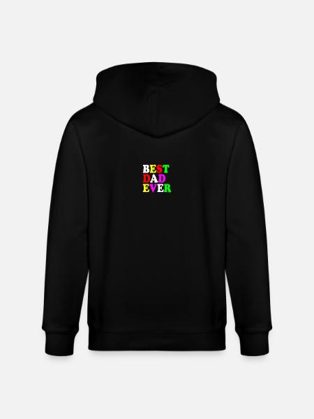 Best dad ever - Veste à capuche bio CULTIVATOR Stanley/Stella Unisexe - noir