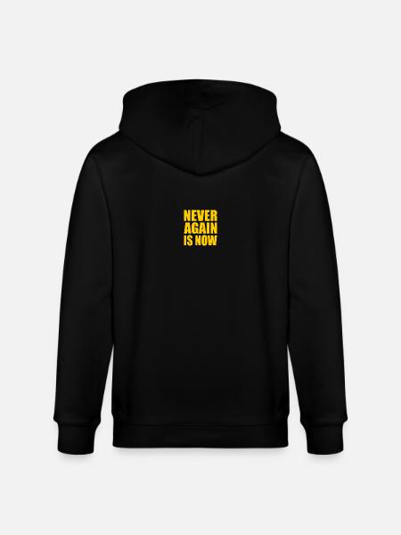 Never again is now - Stanley/Stella Unisex Bio-Kapuzenjacke CULTIVATOR  - Schwarz