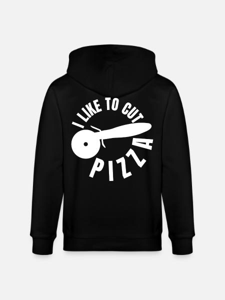 I like to slice pizza - Stanley/Stella CULTIVATOR  Unisex Organic Hooded Jacket - black