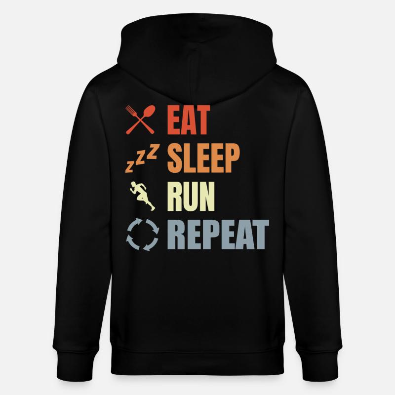 Manger, dormir, courir, répéter - Veste à capuche bio CULTIVATOR Stanley/Stella Unisexe - noir