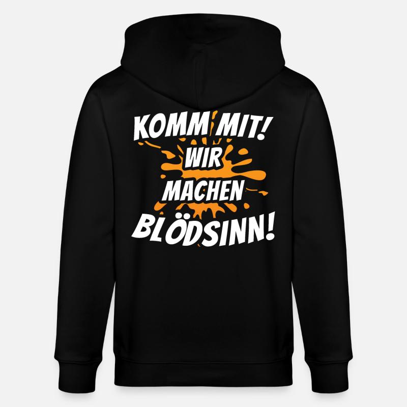 Komm mit! Wir machen Blödsinn! - Stanley/Stella Unisex Bio-Kapuzenjacke CULTIVATOR  - Schwarz
