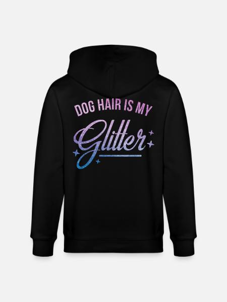 Hundehaare sind mein Glitzer - Stanley/Stella Unisex Bio-Kapuzenjacke CULTIVATOR  - Schwarz