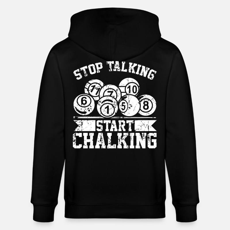 Stop Talking Start Chalking - Stanley/Stella Unisex Bio-Kapuzenjacke CULTIVATOR  - Schwarz