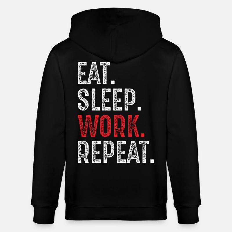 manger, dormir, travailler, répéter - Veste à capuche bio CULTIVATOR Stanley/Stella Unisexe - noir