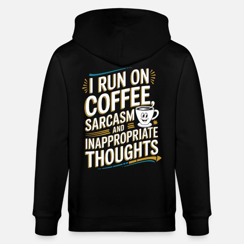 Coffee, sarcasm and misplaced thoughts - Stanley/Stella CULTIVATOR Unisex Organic Hooded Jacket - black
