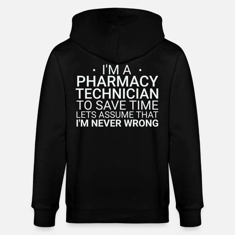 Pharmacy technician Never Wrong - Stanley/Stella Unisex Bio-Kapuzenjacke CULTIVATOR  - Schwarz