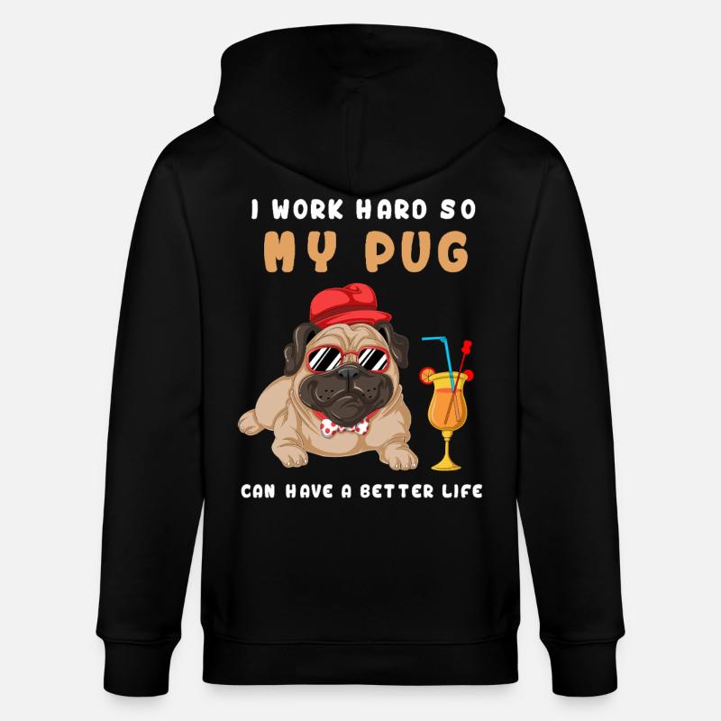 Ich arbeite hart, mein Mops - Stanley/Stella Unisex Bio-Kapuzenjacke CULTIVATOR  - Schwarz