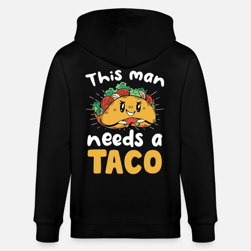 This man needs a taco - Stanley/Stella CULTIVATOR Unisex Organic Hooded Jacket - black