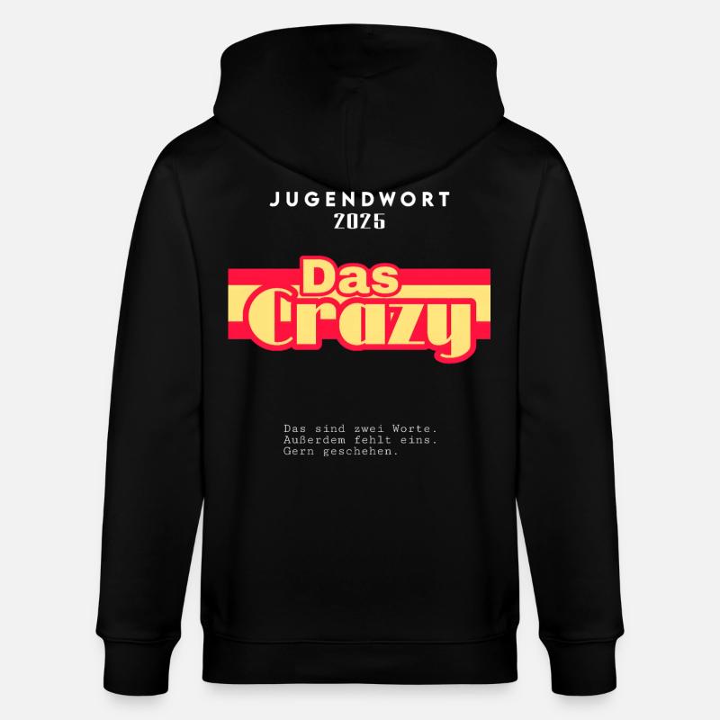 Das Crazy - Jugendwort 2025 - Stanley/Stella Unisex Bio-Kapuzenjacke CULTIVATOR - Schwarz