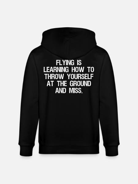 flying is learning how to throw yourself at the - Stanley/Stella CULTIVATOR  Unisex Organic Hooded Jacket - black