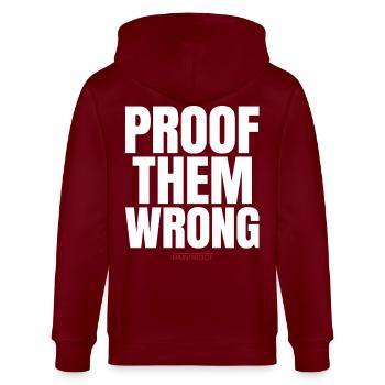 Proof Them Wrong  - Stanley/Stella CULTIVATOR  Unisex Organic Hooded Jacket - burgundy - Back - Anna (173cm)