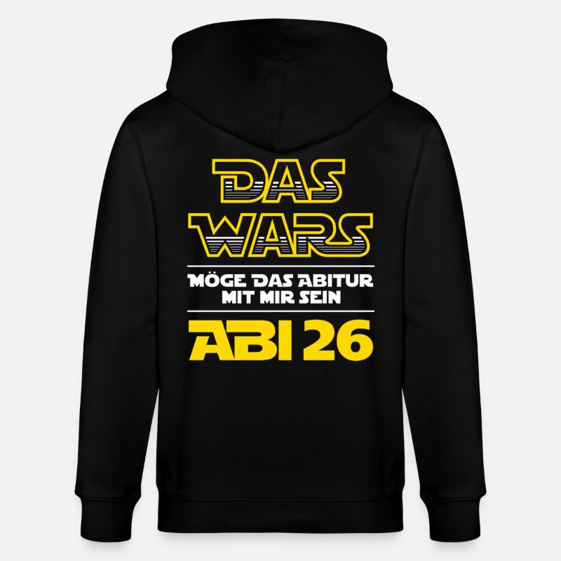 Das Wars | Abi 2026 - Abitur - Geschenk - Stanley/Stella Unisex Bio-Kapuzenjacke CULTIVATOR  - Schwarz