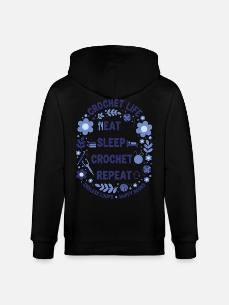 Crochet Life Eat Sleep Crochet Repeat Happy Hooks - Stanley/Stella CULTIVATOR Unisex Organic Hooded Jacket - black