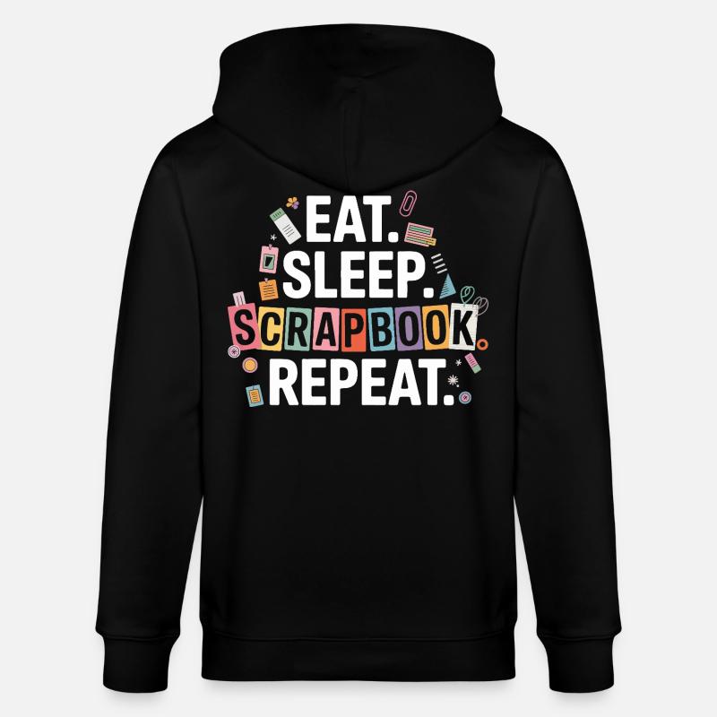 Eat Sleep Scrapbook Repeat - Stanley/Stella Unisex Bio-Kapuzenjacke CULTIVATOR  - Schwarz