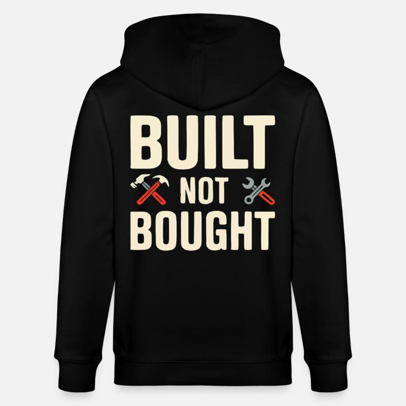 Built Not Bought Maker Statement - Stanley/Stella CULTIVATOR  Unisex Organic Hooded Jacket - black