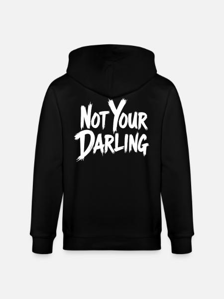 Not Your Darling Statement Saying Streetwear - Stanley/Stella CULTIVATOR Unisex Organic Hooded Jacket - black
