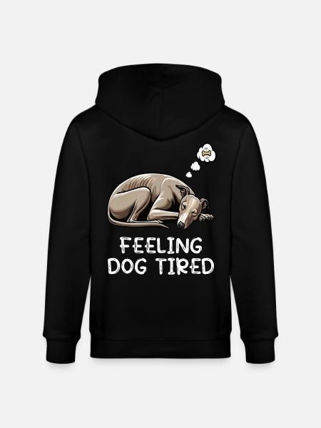 Feeling Dog Tired Whippet Greyhound Whippets - Stanley/Stella CULTIVATOR  Unisex Organic Hooded Jacket - black
