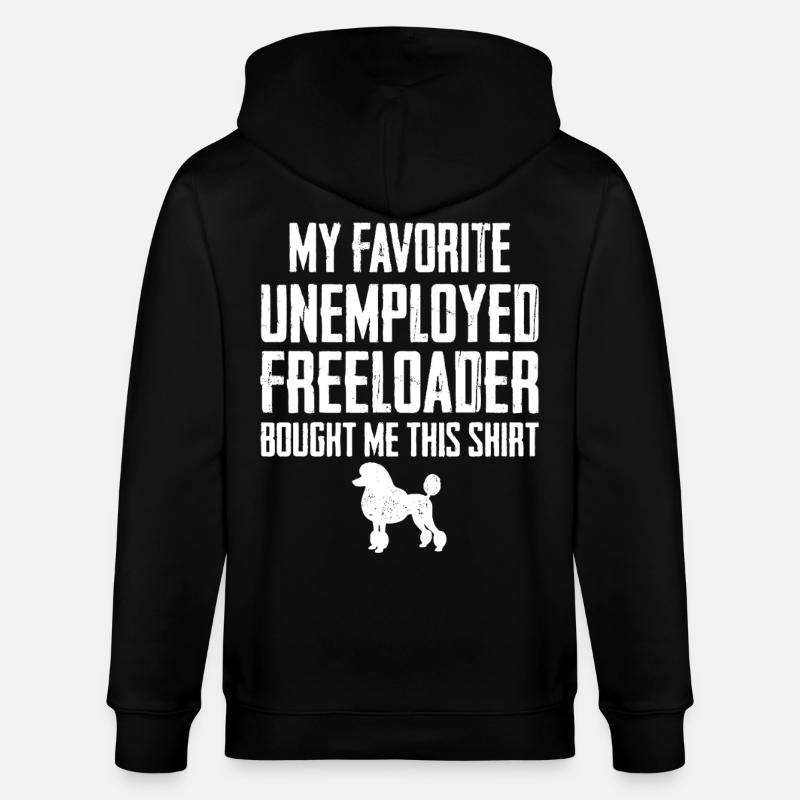 Funny Poodle Freeloader - Stanley/Stella CULTIVATOR  Unisex Organic Hooded Jacket - black
