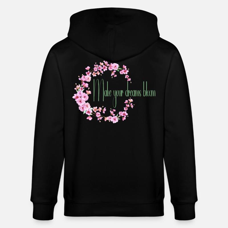 Make your dream bloom - Veste à capuche bio CULTIVATOR Stanley/Stella Unisexe - noir