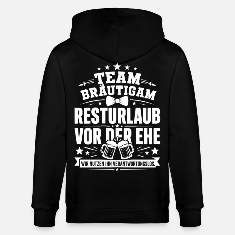 Team Bräutigam. Resturlaub - Stanley/Stella Unisex Bio-Kapuzenjacke CULTIVATOR  - Schwarz