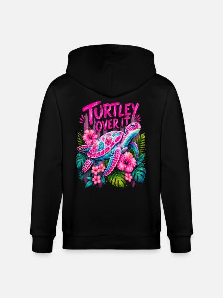 Turtley Over It Cute Turtle Flower - Stanley/Stella CULTIVATOR  Unisex Organic Hooded Jacket - black