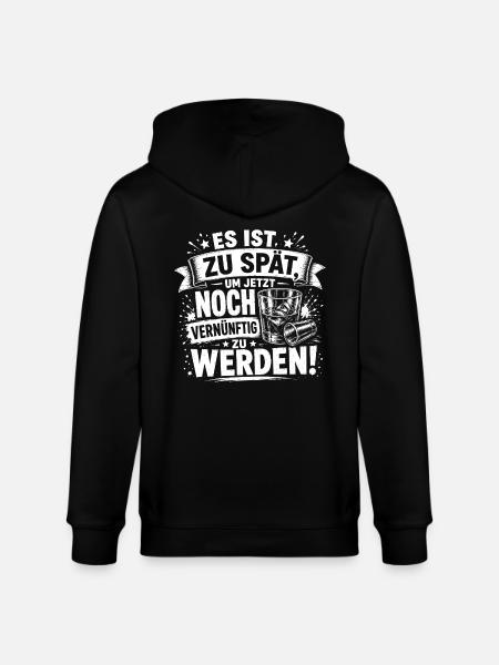 Zu spät, vernünftig zu werden - Stanley/Stella Unisex Bio-Kapuzenjacke CULTIVATOR - Schwarz