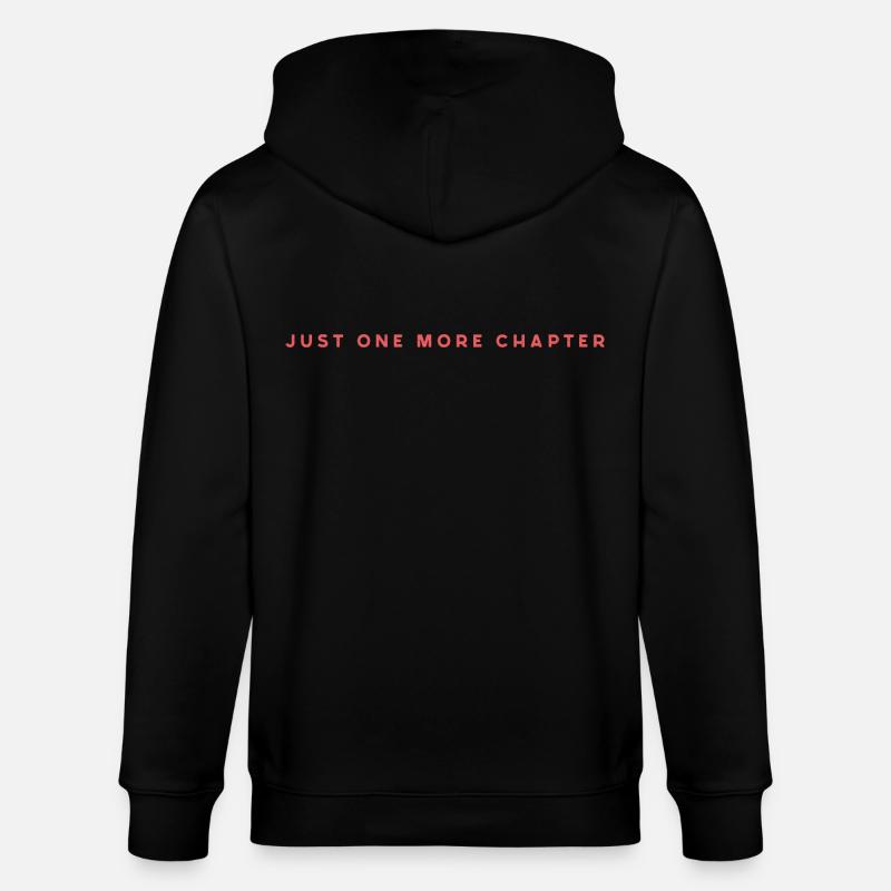 Just One More Chapter - Stanley/Stella Unisex Bio-Kapuzenjacke CULTIVATOR  - Schwarz