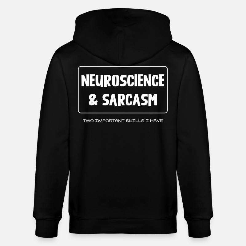 Neuroscience & Sarcasm - Stanley/Stella Unisex Bio-Kapuzenjacke CULTIVATOR  - Schwarz