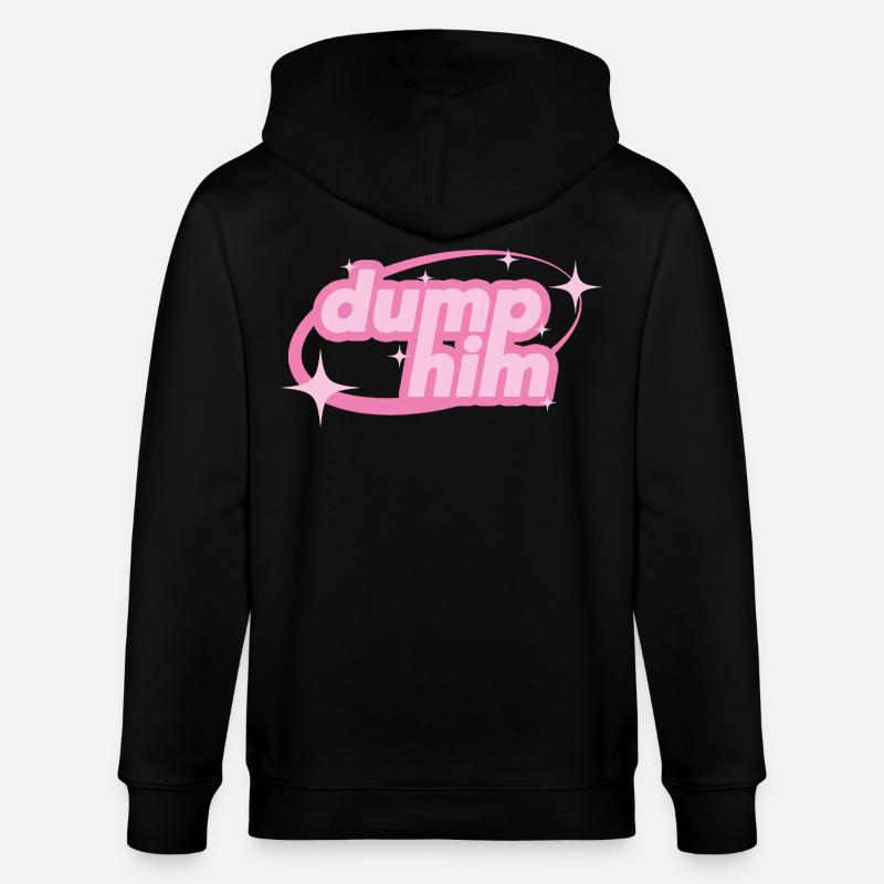 Dump Him – Déclaration girly Y2K - Veste à capuche bio CULTIVATOR Stanley/Stella Unisexe - noir