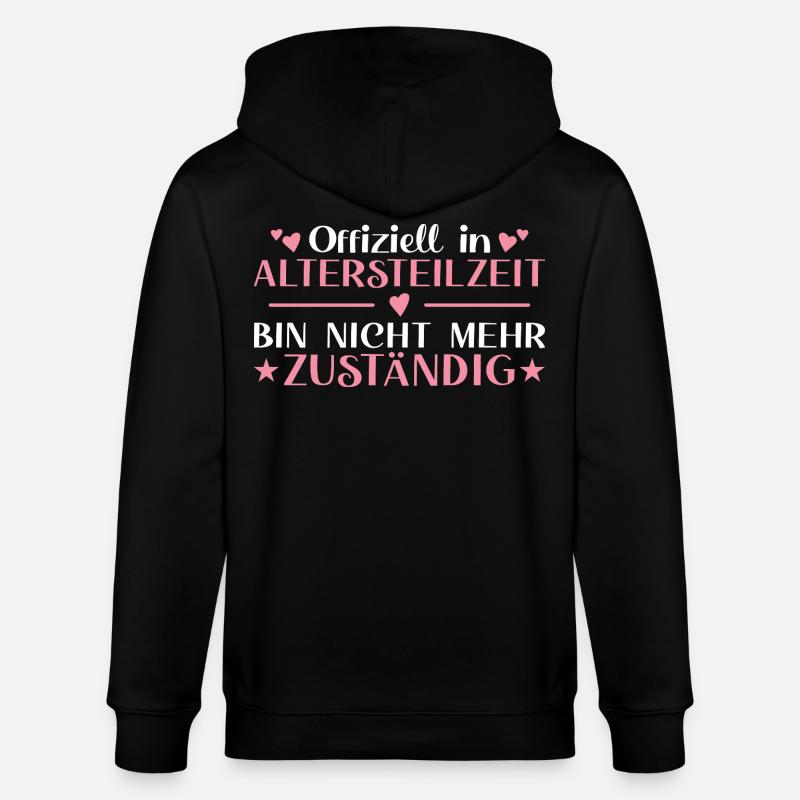 Altersteilzeit Frau Nicht  zuständig - Frührente - Stanley/Stella Unisex Bio-Kapuzenjacke CULTIVATOR  - Schwarz