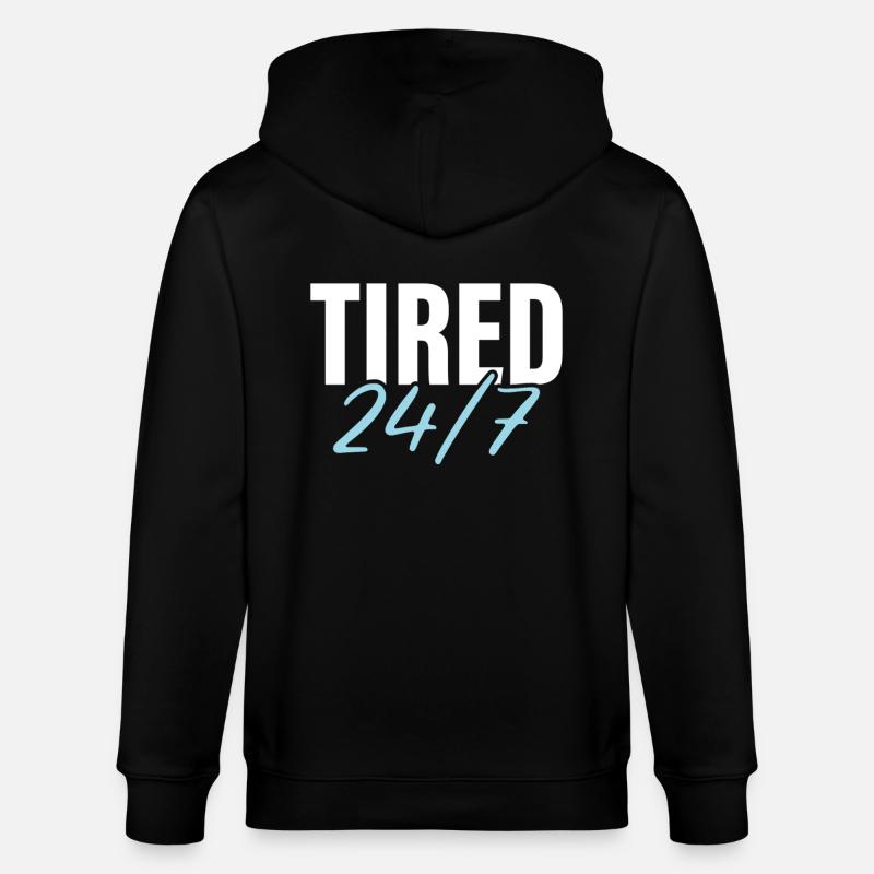Fatigué 24h/24 et 7j/7 - Veste à capuche bio CULTIVATOR Stanley/Stella Unisexe - noir