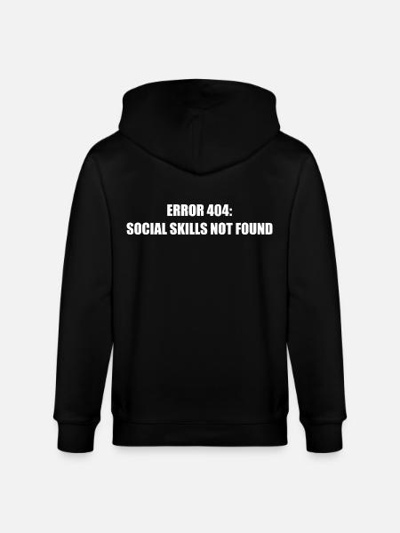 Error 404 Missing Social Skills - Stanley/Stella CULTIVATOR Unisex Organic Hooded Jacket - black