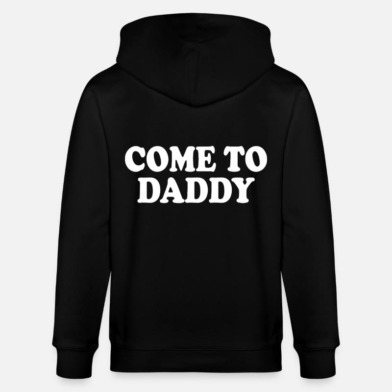 come to daddy - Stanley/Stella Unisex Bio-Kapuzenjacke CULTIVATOR - Schwarz