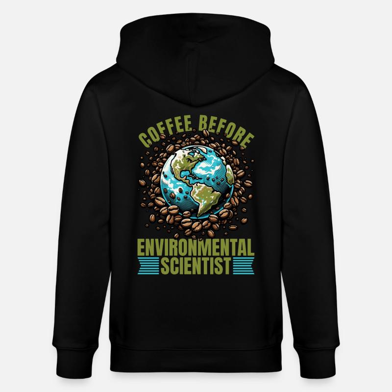 Environmental Scientist Coffee Biologist Coffee - Stanley/Stella Unisex Bio-Kapuzenjacke CULTIVATOR  - Schwarz