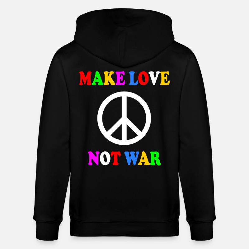 Make love not war - Stanley/Stella CULTIVATOR  Unisex Organic Hooded Jacket - black