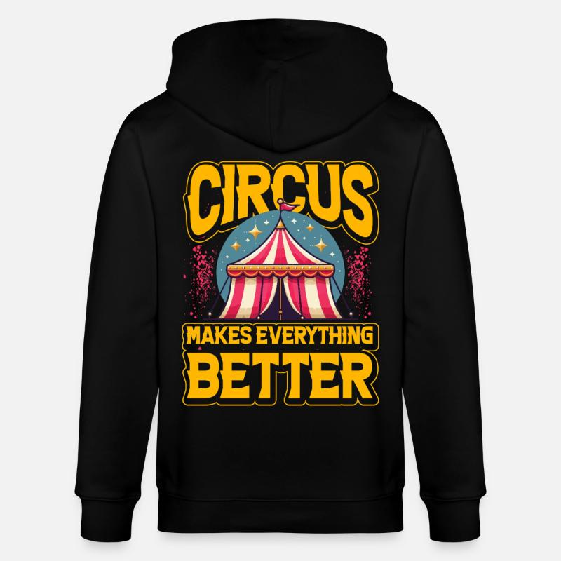 Le cirque rend tout meilleur - Veste à capuche bio CULTIVATOR Stanley/Stella Unisexe - noir