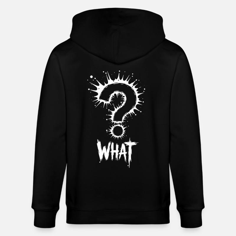 What Question Mark Splash - Stanley/Stella CULTIVATOR  Unisex Organic Hooded Jacket - black