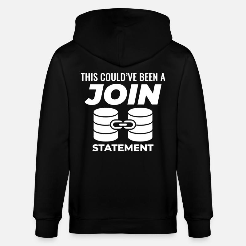Programmierdaten für SQL Join-Datenbankanweisungen - Stanley/Stella Unisex Bio-Kapuzenjacke CULTIVATOR  - Schwarz