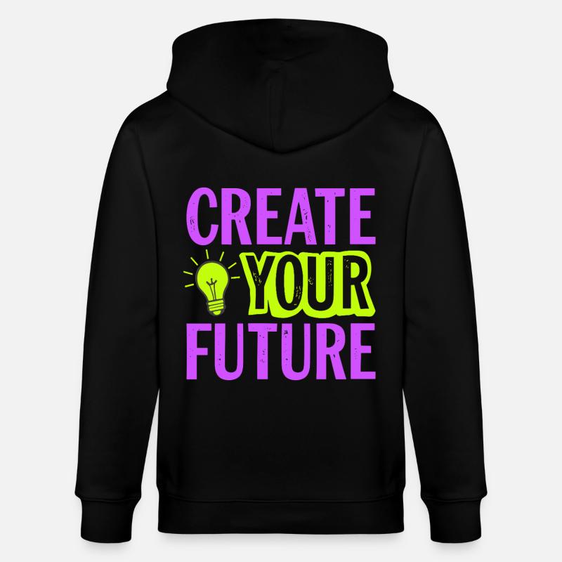 Create Your Future Light Bulb - Stanley/Stella CULTIVATOR  Unisex Organic Hooded Jacket - black