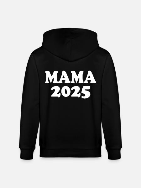 Mama 2025 - Stanley/Stella CULTIVATOR Unisex Organic Hooded Jacket - black