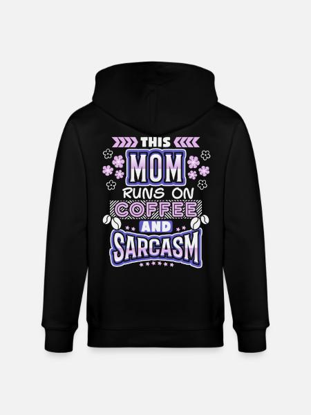 Mama-Mutti-Mom, coffee sarcasm, funny saying - Stanley/Stella CULTIVATOR Unisex Organic Hooded Jacket - black