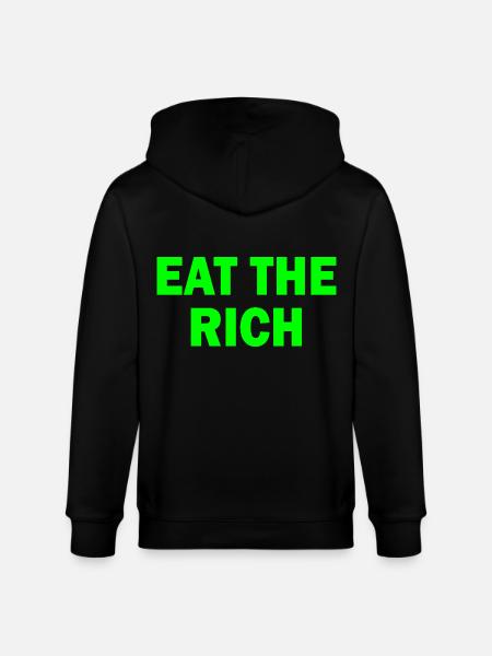Eat the rich - Stanley/Stella CULTIVATOR Unisex Organic Hooded Jacket - black