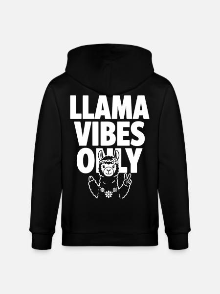 Llama Vibes Only – Hippie Lama - Stanley/Stella CULTIVATOR  Unisex Organic Hooded Jacket - black