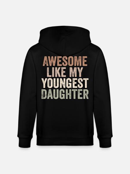 Awesome like my younGest daughter - Stanley/Stella CULTIVATOR Unisex Organic Hooded Jacket - black