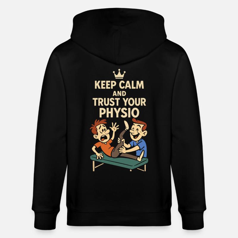 Physiotherapist Keep calm Trust - Stanley/Stella CULTIVATOR  Unisex Organic Hooded Jacket - black