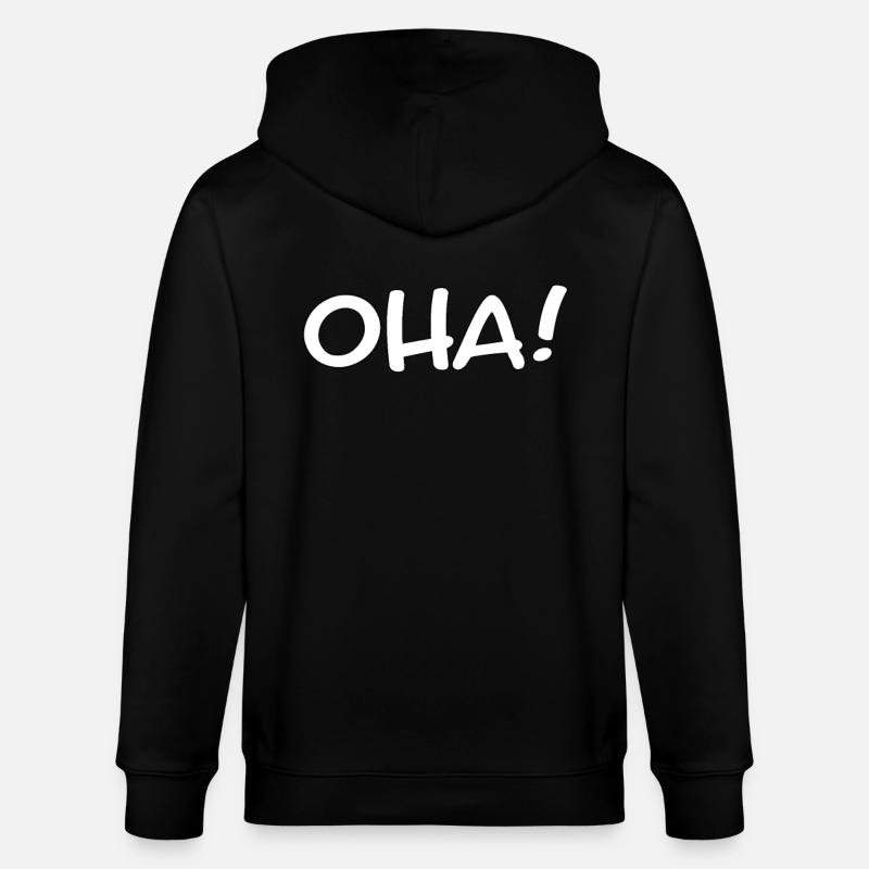 OHA ! - Exclamation/dicton amusant - Veste à capuche bio CULTIVATOR Stanley/Stella Unisexe - noir