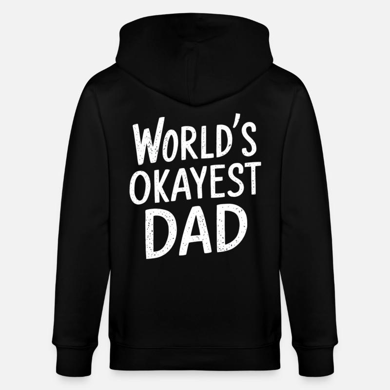 Weltbester Okayester Papa - Stanley/Stella Unisex Bio-Kapuzenjacke CULTIVATOR  - Schwarz