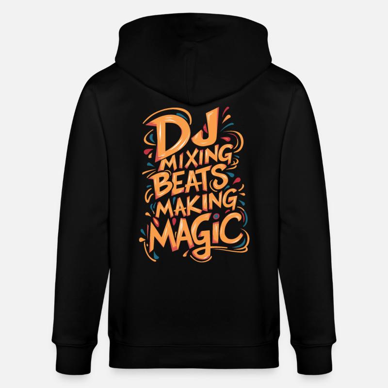 DJ Mixing Beats Making Magic - Stanley/Stella Unisex Bio-Kapuzenjacke CULTIVATOR  - Schwarz